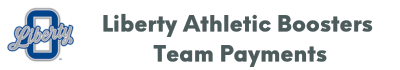 Liberty Athletic Boosters Team Payments